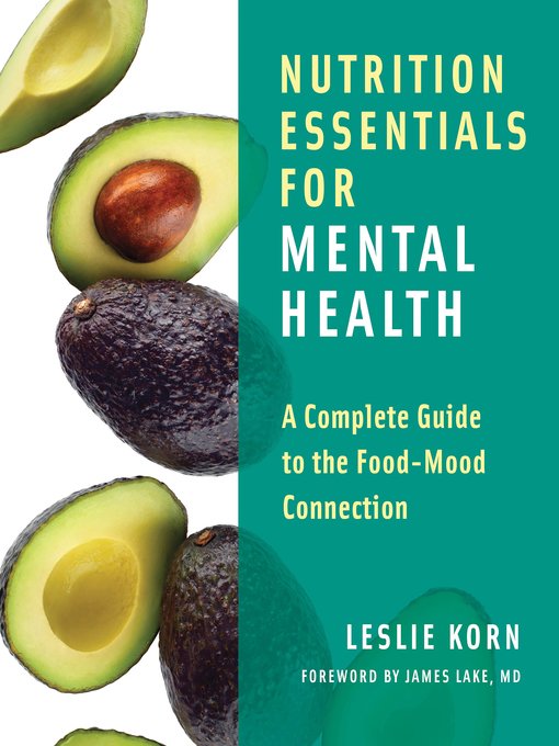 Title details for Nutrition Essentials for Mental Health by Leslie Korn - Wait list